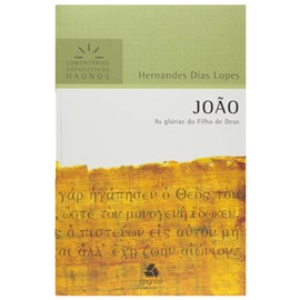 João | Comentários Expositivo | Hernandes Dias Lopes
