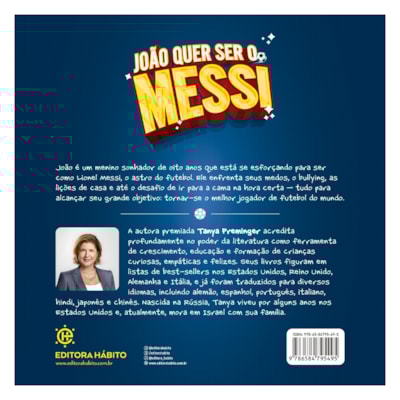 Segunda imagem do produto João Quer Ser o Messi | Tanya Preminger