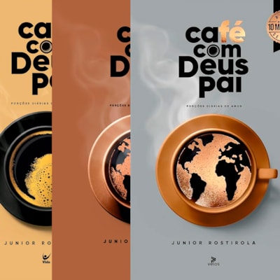 Kit Café Com Deus Pai Porções Diárias de Renovação, Transformação e Amor | Junior Rostirola