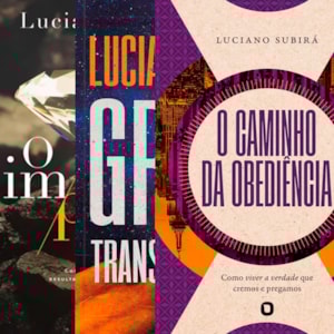Kit Graça Transformadora + O Caminho da Obediência + O Impacto da Santidade | Luciano Subirá