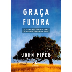 Segunda imagem do produto Kit John Piper Graça Futura