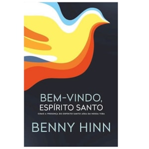 Kit Livros | Bem-vindo Espírito Santo | Bom dia Espírito Santo | Benny Hinn