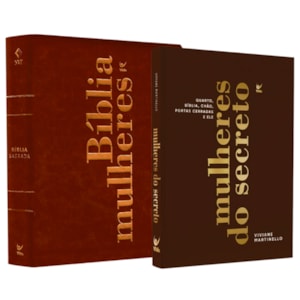Kit Mulheres do Secreto + Bíblia Mulheres Capa Luxo Marrom Viviane Martinello