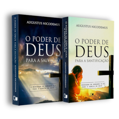 Kit O Poder De Deus | A Mensagem De Romanos | Augustus Nicodemus | 2 Volumes