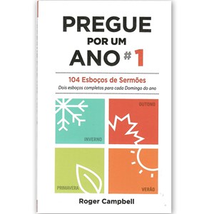 Kit Pregue Por Um Ano | 1 e 2 | Roger Campbell