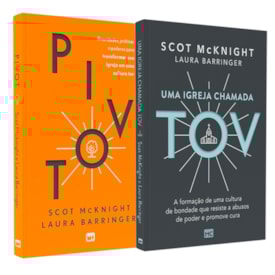 Kit Transformação da Igreja | Pivot + Uma Igreja Chamada Tov