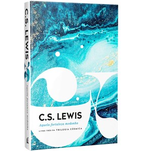 Kit Trilogia Cósmica | C. S. Lewis | Capa Dura