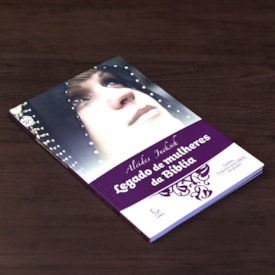 Segunda imagem do produto Legado de Mulheres da Bíblia | 
                                Alcides Jucksch