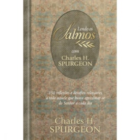 Lendo os Salmos com Charles H. Spurgeon