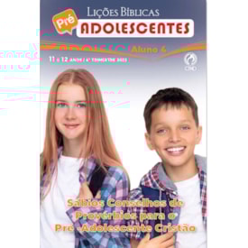Lições Bíblicas Pré-Adolescentes | 4º Trimestre | Revista do Aluno
