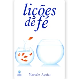 Lições de Fé | Marcelo Aguiar