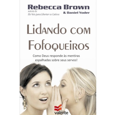 Lidando com fofoqueiros | Rebecca Brown