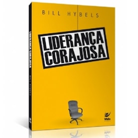 Segunda imagem do produto Liderança Corajosa | Bill Hybels