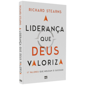 Segunda imagem do produto Liderança que Deus Valoriza | Richard Stearns
