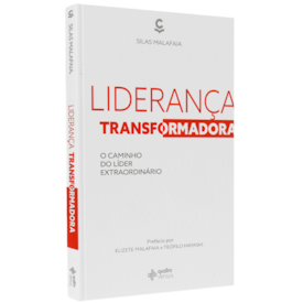 Liderança Transformadora | Silas Malafaia