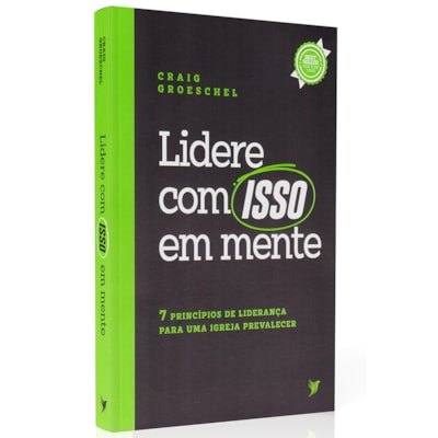Lidere com Isso em Mente | Craig Groeschel