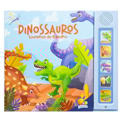 Livrinhos do Barulho! Dinossauros | Little Pearl Books