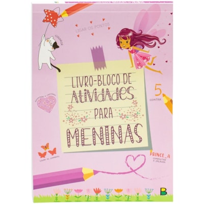 Livro-Bloco de Atividades... Meninas | Ana Cristina de Mattos Marschalek, Ruth & Ribeiro