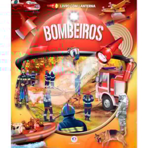 Livro Bombeiros | Com Lanterna