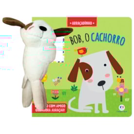 Livro Cartonado Bob o Cachorro | Abraçadinho
