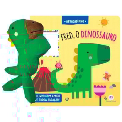 Livro Cartonado Fred o Dinossauro | Abraçadinho