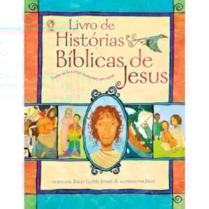Livro de Histórias Bíblicas de Jesus | Sally Lloyd-Jones