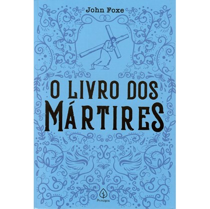 Livro dos Mártires | John Foxe