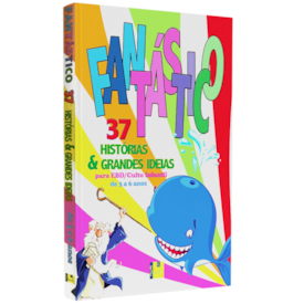 Livro Fantástico | Vol. 1 | de 3 a 6 Anos