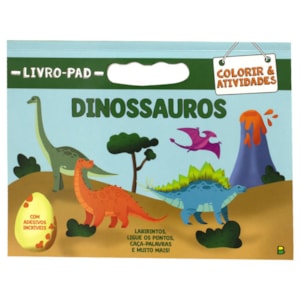 Livro-Pad Colorir & Atividades: Dinossauros | Todolivro