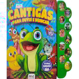 Livro Sonoro | Cantigas Para Ouvir e Brincar