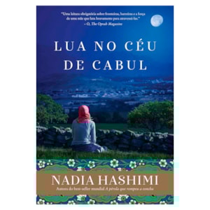 Lua no Céu de Cabul | Nadia Hashimi