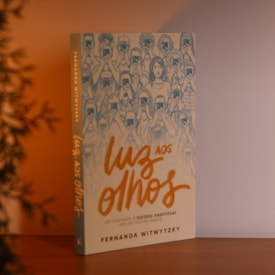 Segunda imagem do produto Luz aos Olhos | Fernanda Witwytzky