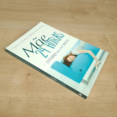 Segunda imagem do produto Mãe 24 Horas | Stacy Thacker e Brooke Mcglothlin