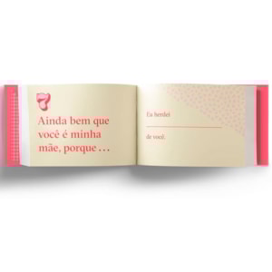 Segunda imagem do produto Mãe ! Eu Te Amo Porque... | 25 Grandes (e Pequenos) Motivos Que Tornam Você Incrível