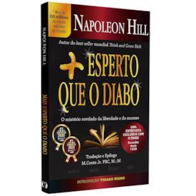 Mais Esperto que o Diabo | Napoleon Hill