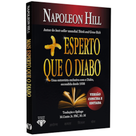 Mais Esperto que o Diabo | Versão Compacta | Napoleon Hill
