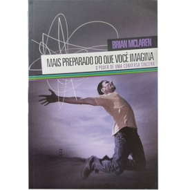 Mais preparado do que você imagina | Brian McLaren