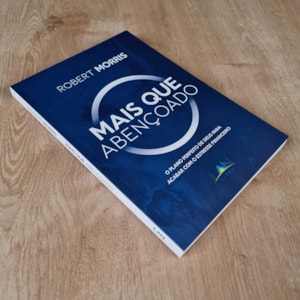 Segunda imagem do produto Mais que Abencoado | Robert Morris