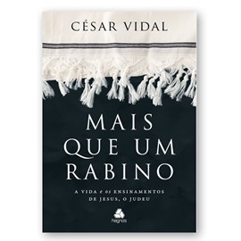 Mais que um Rabino | César Vidal
