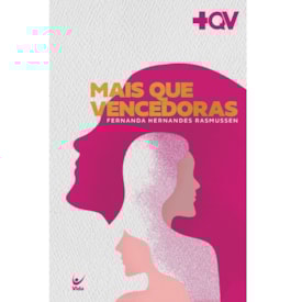 Mais que vencedoras | Fernanda Hernandes Rasmussen