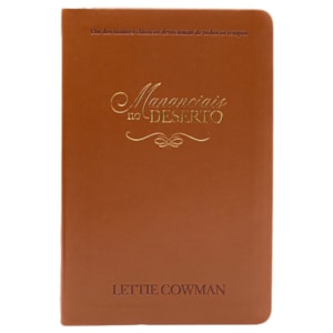 Segunda imagem do produto Mananciais no Deserto | Lettie Cowman | Capa Couro Marrom