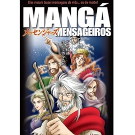 Mangá Mensageiros | Eles vieram trazer mensagens de vida... ou de morte?