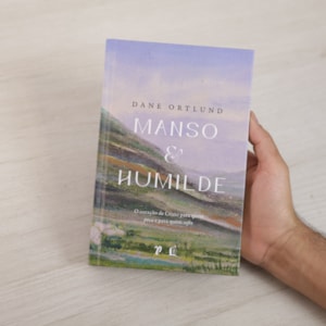 Segunda imagem do produto Manso e Humilde | Dane Ortlund