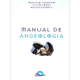 Manual de Angeologia | Marcelo Carneiro