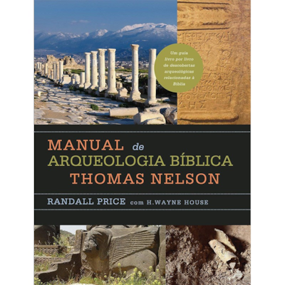 Segunda imagem do produto Manual de arqueologia bíblica Thomas Nelson | Randall Price