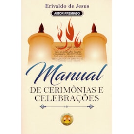 Manual de Cerimônias e Celebrações | Erivaldo de Jesus
