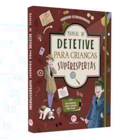 Manual de Detetive Para Crianças Superespertas | Carreiras Extraordinárias