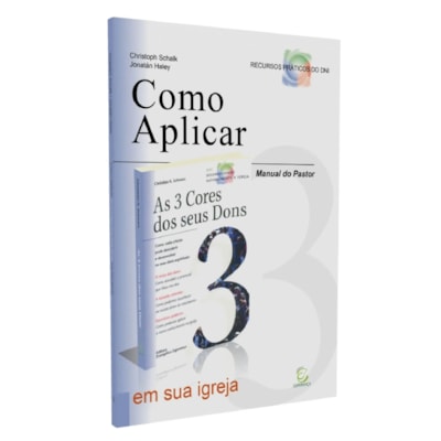 Manual Do Pastor Para Ministérios Orientados Pelos Dons
                                                     | Christoph Schalk e Jonatán Haley