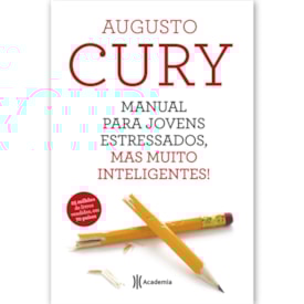 Manual Para Jovens Estressados | Augusto Cury