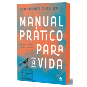 Segunda imagem do produto Manual Prático para a Vida | Hernandes Dias Lopes